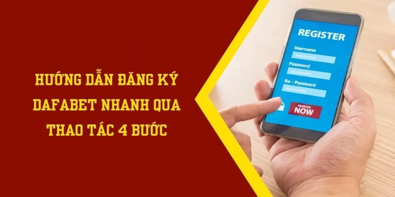 Truy cập vào trang chủ chính thức để đăng ký DAFABET