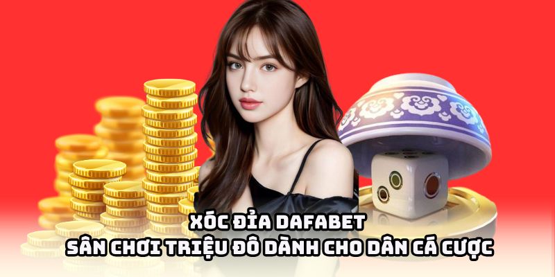Xóc Đỉa DAFABET